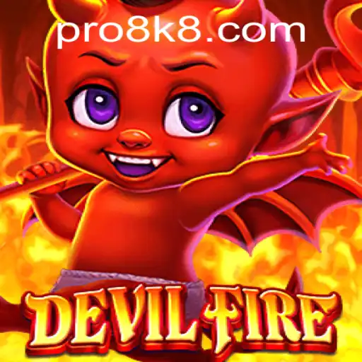 DevilFire: A Comprehensive Guide to the Exciting Game with the Code 8k8